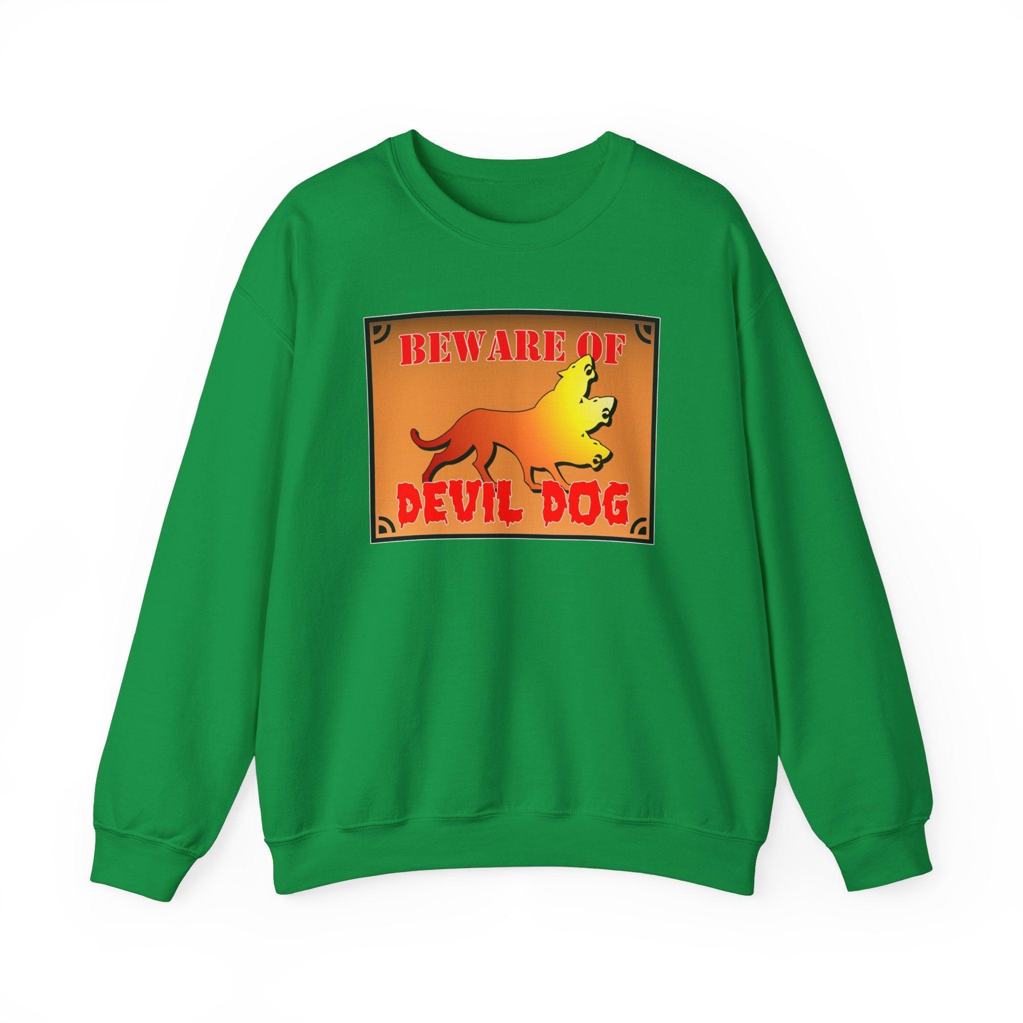 Beware of Devil Dog Sign - Sweatshirt - Witty Twisters Fashions