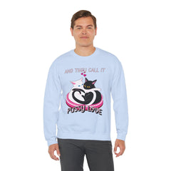 And they call it pussy love - Sweatshirt - Witty Twisters Fashions