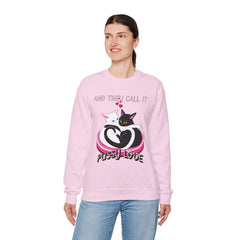 And they call it pussy love - Sweatshirt - Witty Twisters Fashions