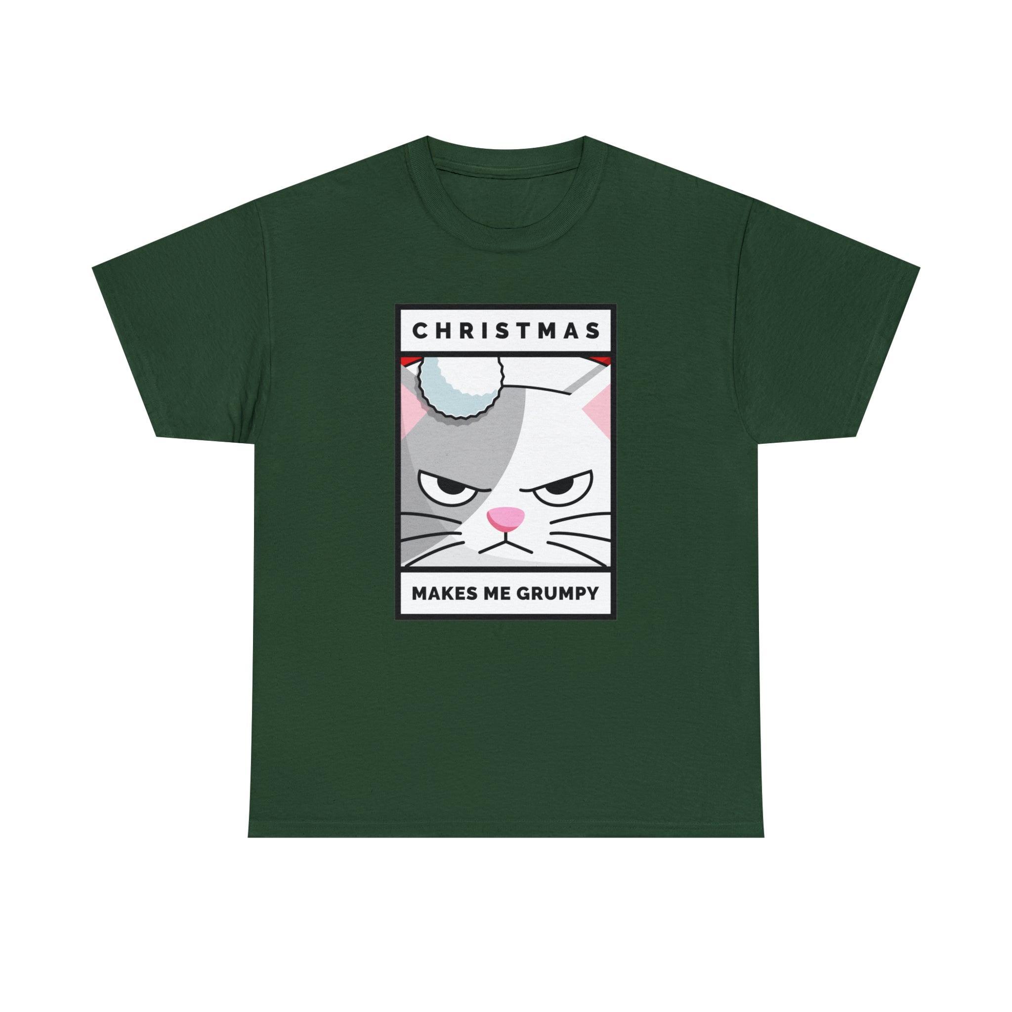 Christmas Makes Me Grumpy - T-Shirt - Witty Twisters Fashions