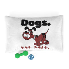 Dogs. Eat Shit. - Pet Bed - Witty Twisters Fashions