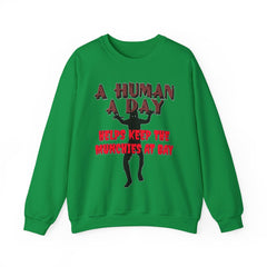A Human A Day Helps Keep The Munchies at Bay - Sweatshirt - Witty Twisters Fashions