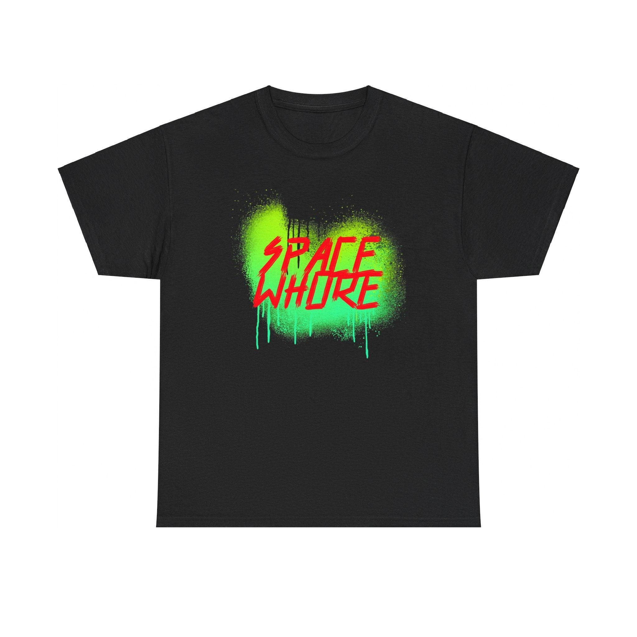 Space Whore - T-Shirt - Witty Twisters Fashions