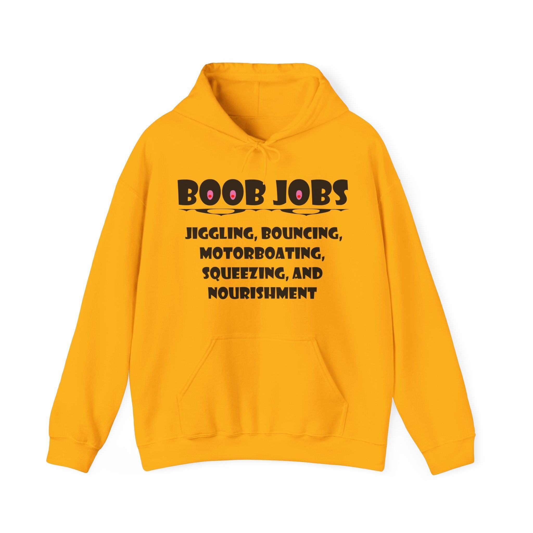 Boob Jobs Jiggling, Bouncing, Motorboating, Squeezing, and Nourishment - Hoodie - Witty Twisters Fashions