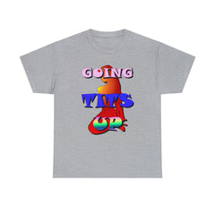 Going Tits Up - T-Shirt - Witty Twisters Fashions