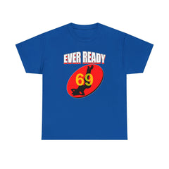 Ever Ready - T-Shirt - Witty Twisters Fashions