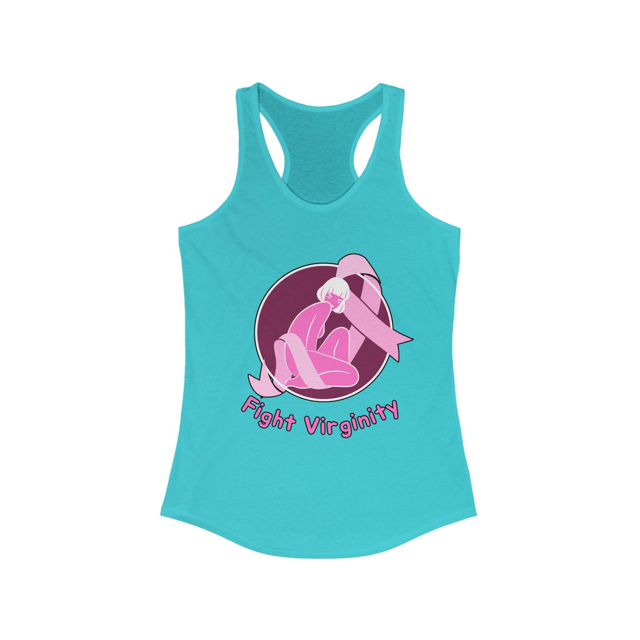Fight Virginity - Women's Tank Top - Witty Twisters Fashions