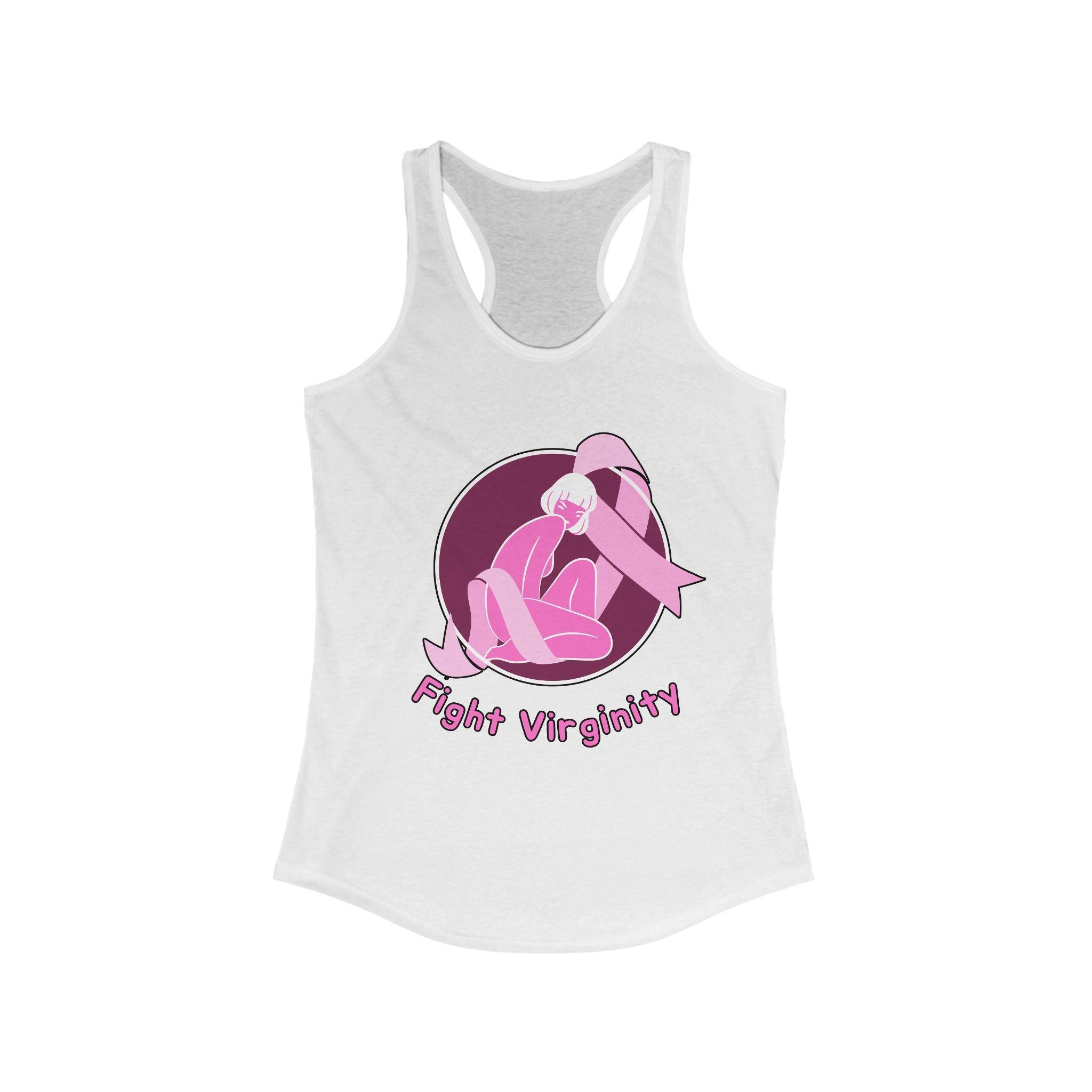 Fight Virginity - Women's Tank Top - Witty Twisters Fashions