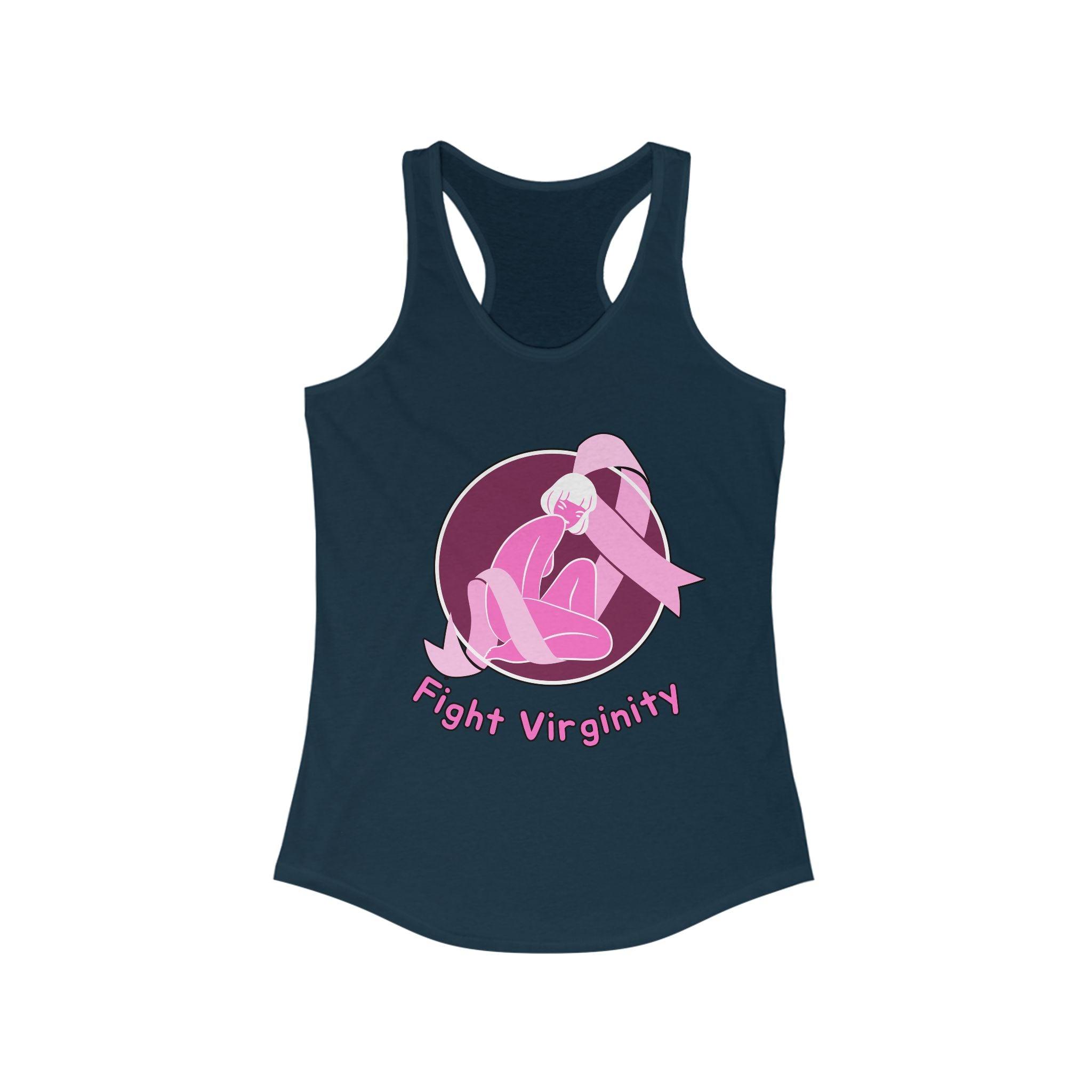 Fight Virginity - Women's Tank Top - Witty Twisters Fashions