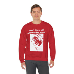 Don't kiss a gift whore on the mouth. - Sweatshirt - Witty Twisters Fashions