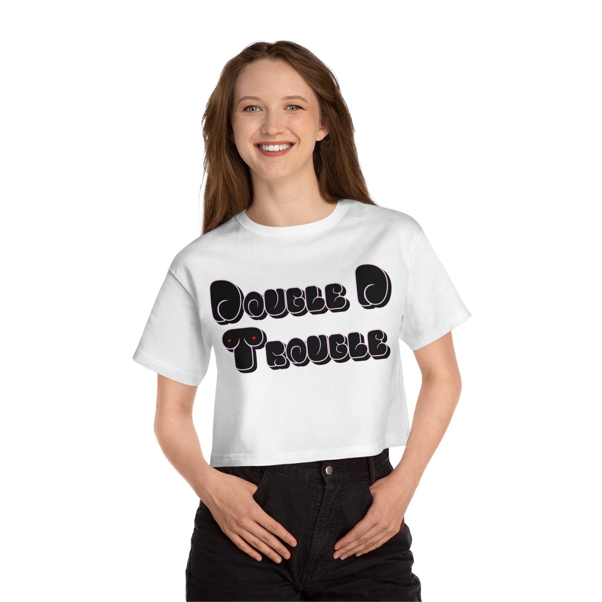 Double D Trouble - Women's Crop Top - Witty Twisters Fashions