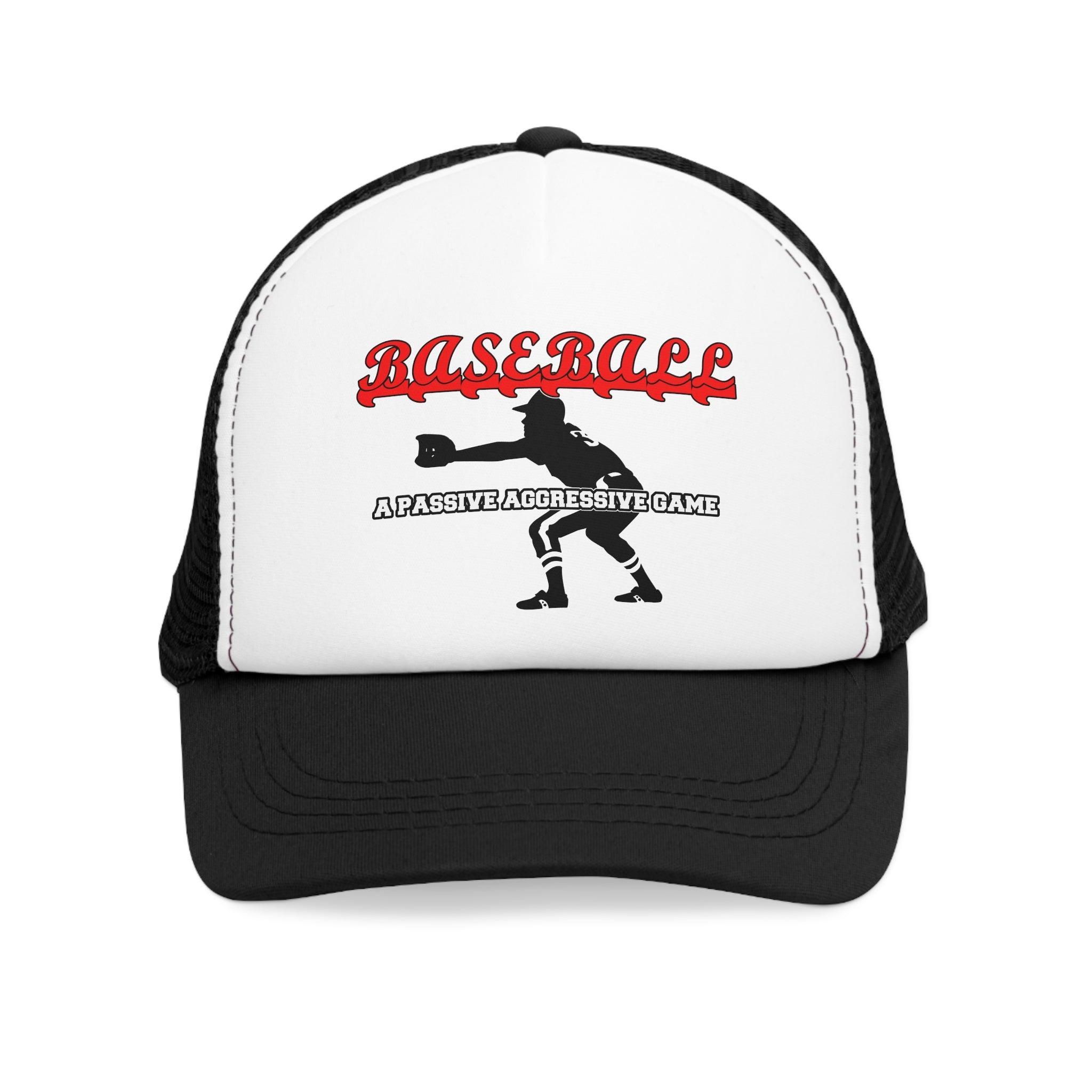 Baseball A passive aggressive game - Mesh Trucker Hat - Witty Twisters Fashions
