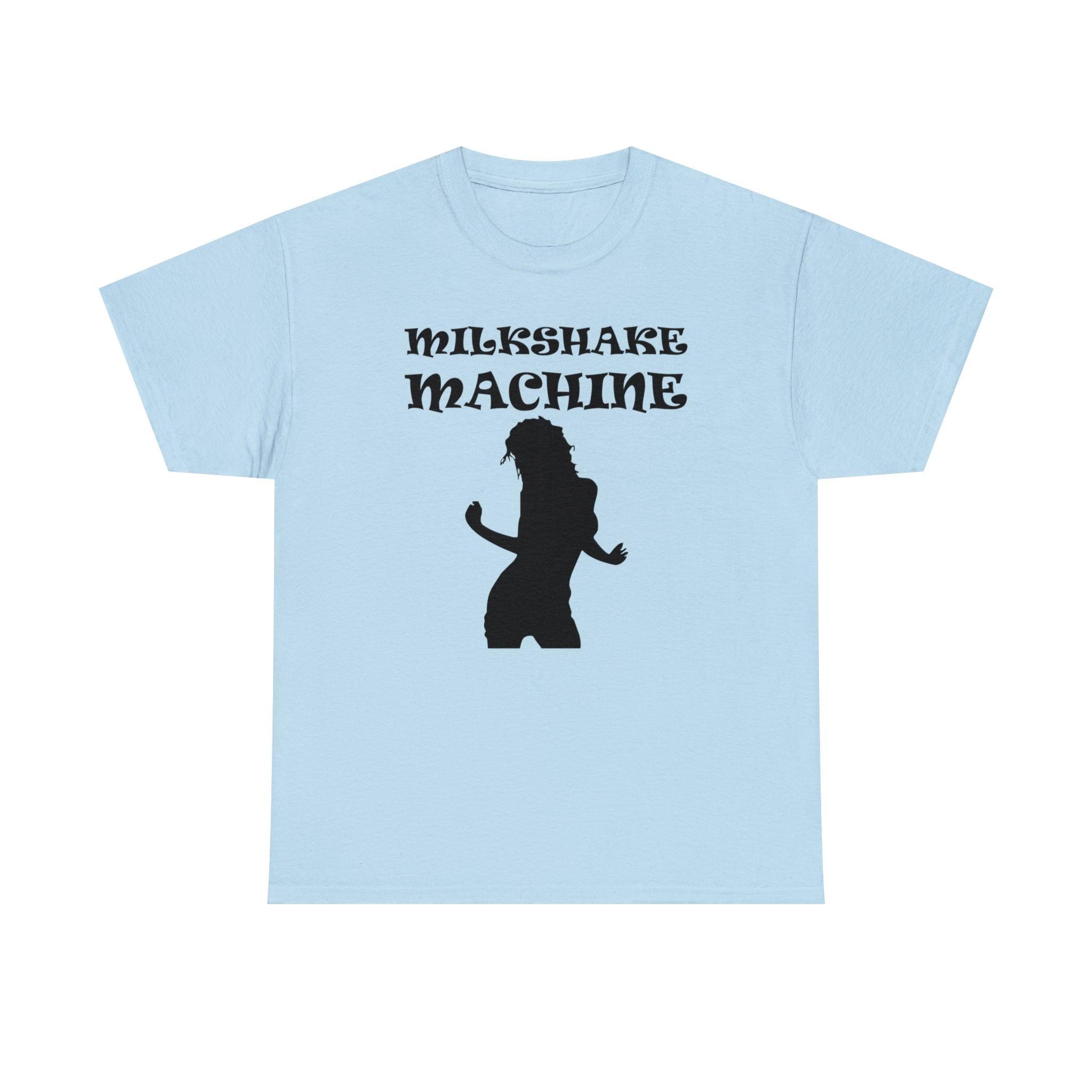 Milkshake Machine - T-Shirt - Witty Twisters Fashions