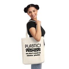 Plastic! We don't need no stinkin' plastic - Woven Tote Bag - Witty Twisters Fashions