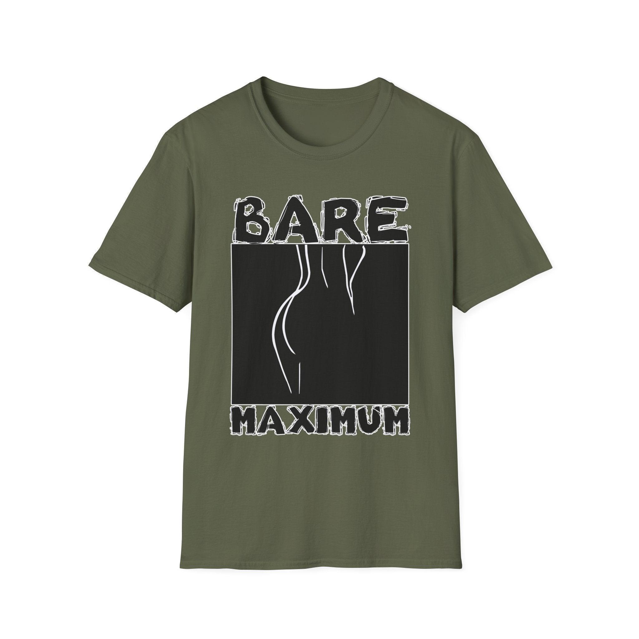 Bare Maximum - Softstyle T-Shirt - Witty Twisters Fashions
