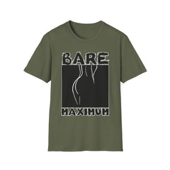 Bare Maximum - Softstyle T-Shirt - Witty Twisters Fashions
