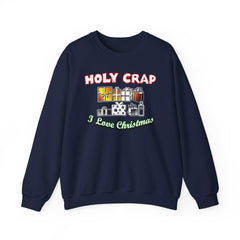 Holy Crap I Love Christmas - Sweatshirt - Witty Twisters Fashions