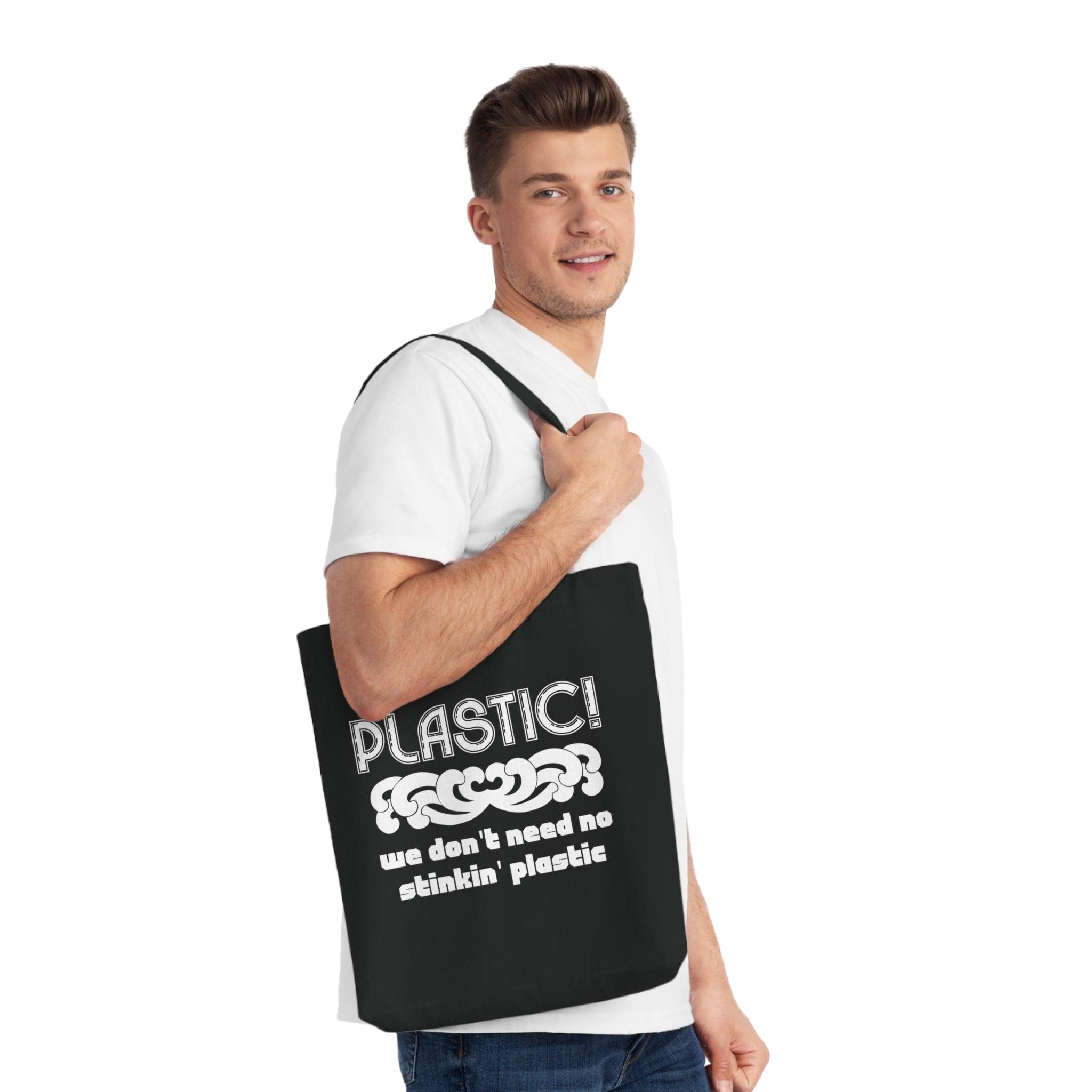 Plastic! We don't need no stinkin' plastic - Woven Tote Bag - Witty Twisters Fashions