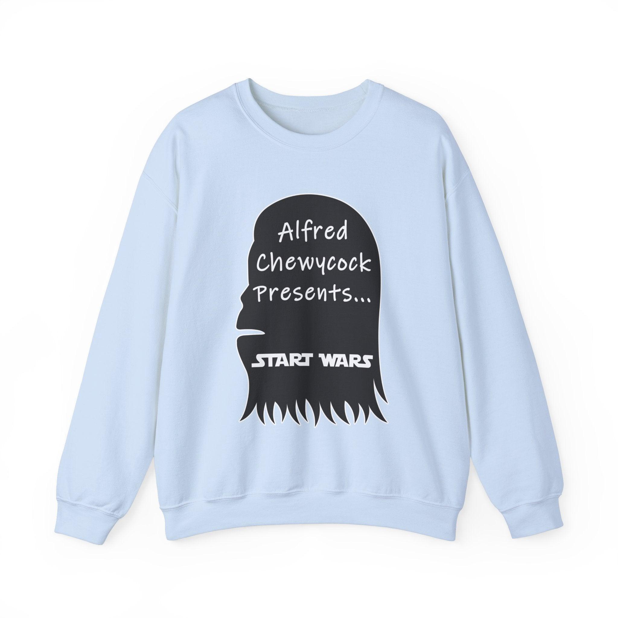 Alfred Chewycock Presents... Start Wars - Sweatshirt - Witty Twisters Fashions