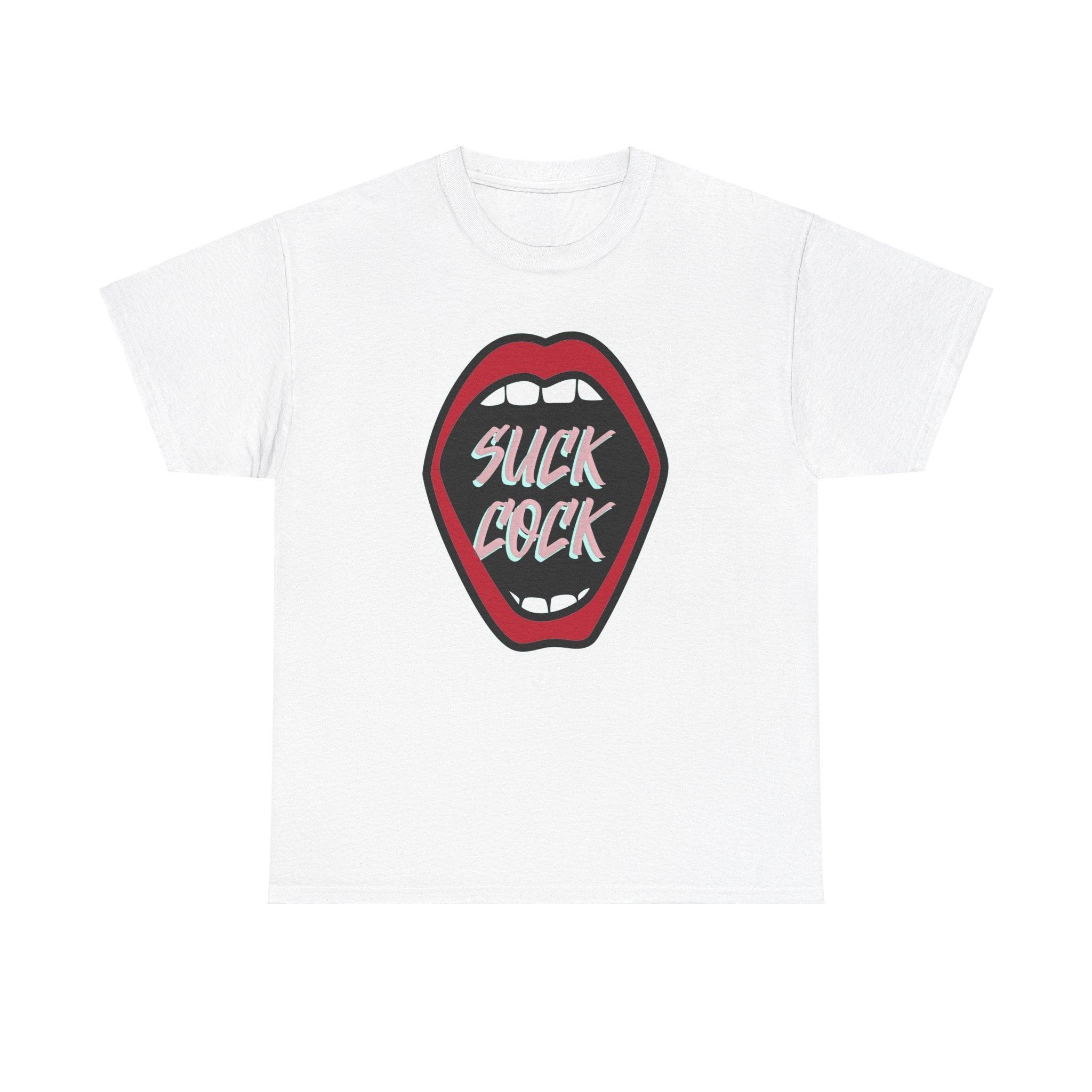 Suck Cock - T-Shirt - Witty Twisters Fashions