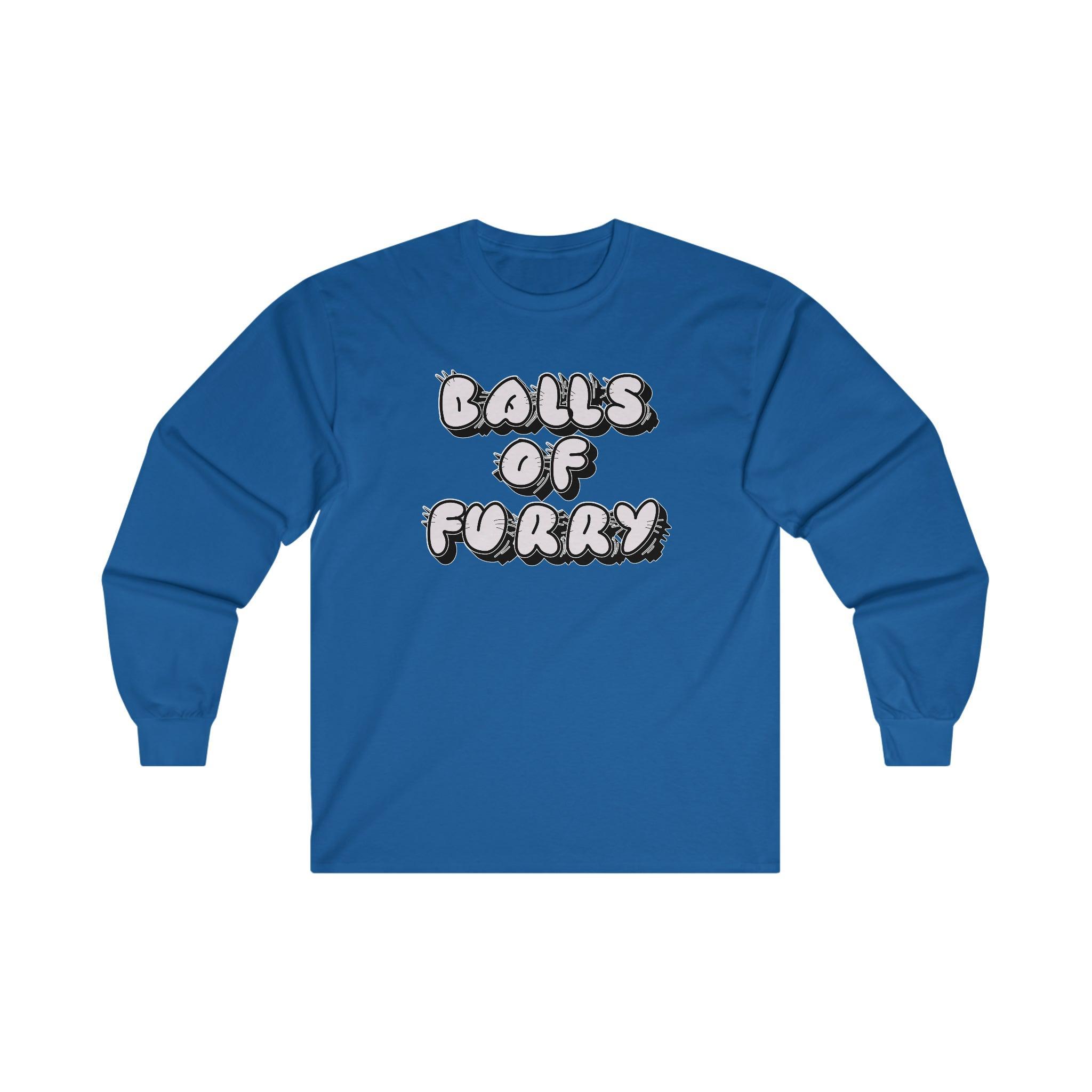 Balls Of Furry - Long-Sleeve Tee - Witty Twisters Fashions