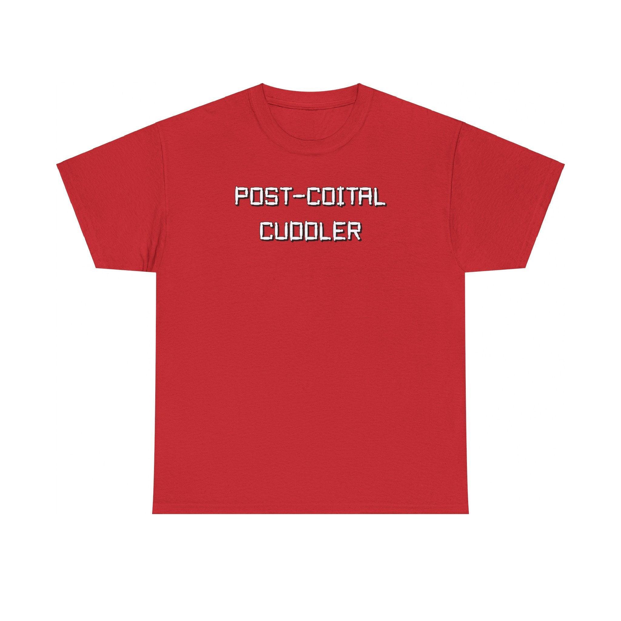 Post-Coital Cuddler - T-Shirt - Witty Twisters Fashions