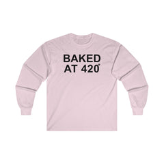 Baked At 420 - Long-Sleeve Tee - Witty Twisters Fashions