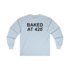 Baked At 420 - Long-Sleeve Tee - Witty Twisters Fashions
