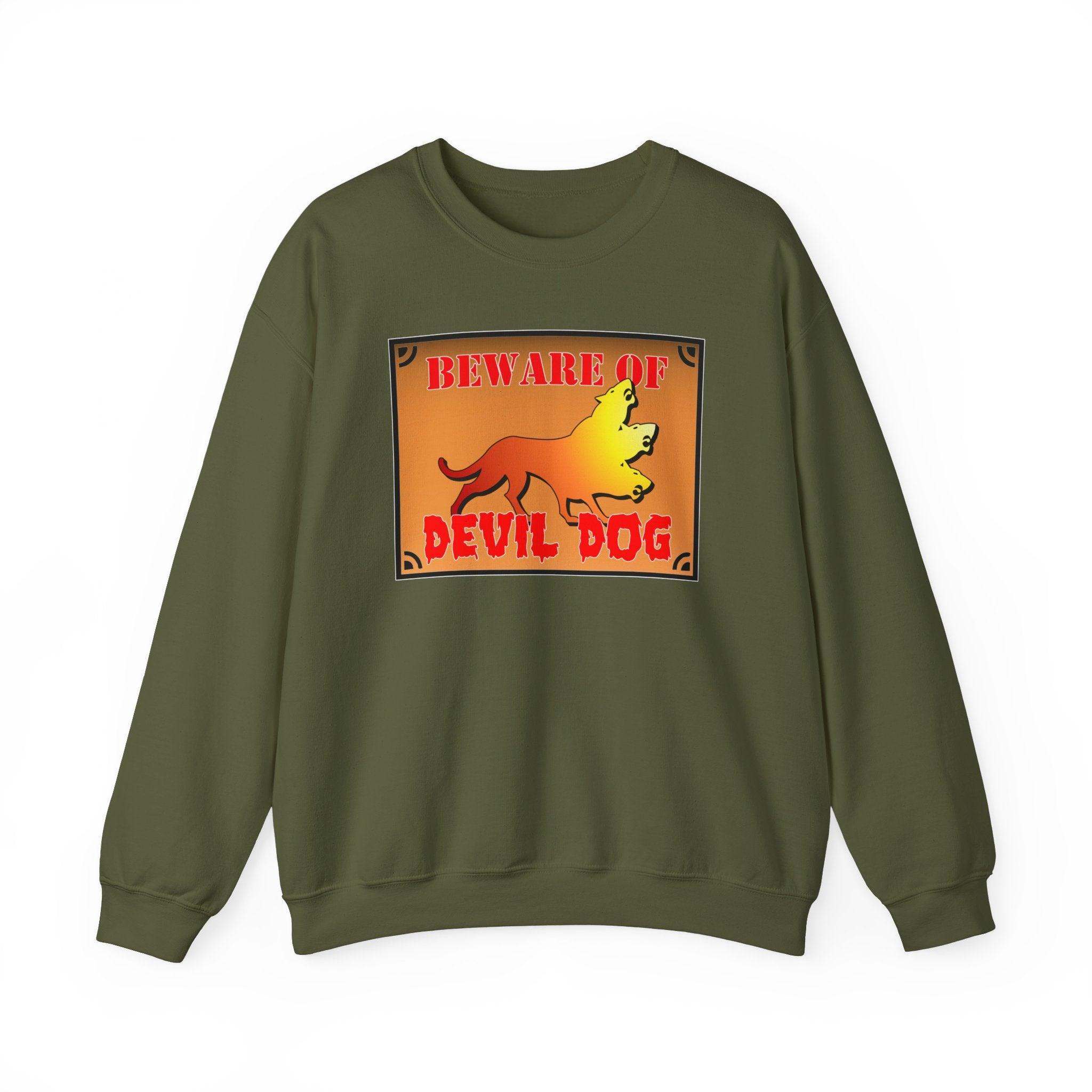 Beware of Devil Dog Sign - Sweatshirt - Witty Twisters Fashions
