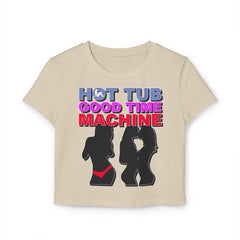 Hot Tub Good Time Machine - Women's Baby Tee - Witty Twisters Fashions
