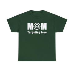 Mom Targeting Love - T-Shirt - Witty Twisters Fashions