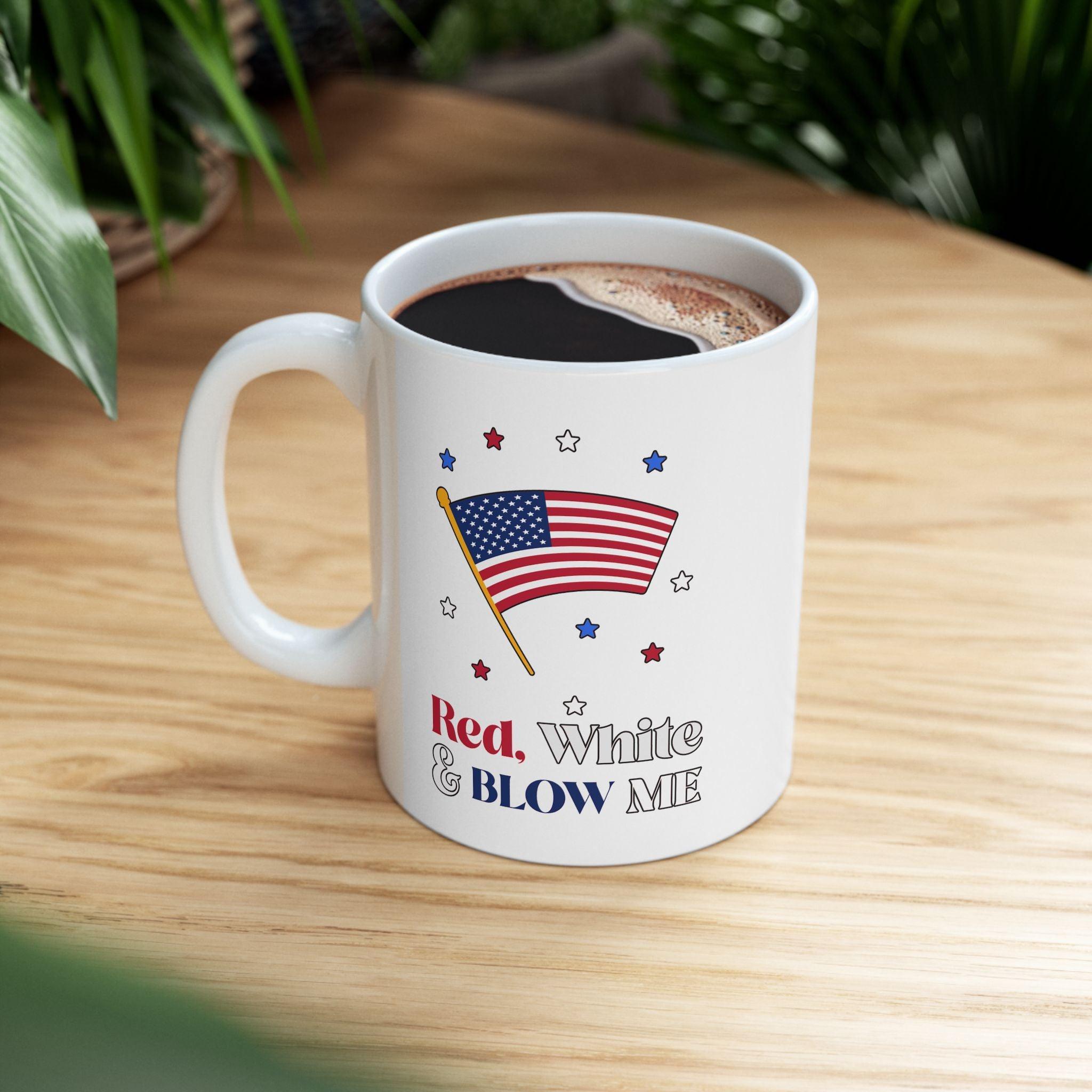 Red, white and blow me - Ceramic Coffee Mug 11oz, 15oz - Witty Twisters Fashions
