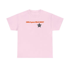 Girls Gone Wild West - T-Shirt - Witty Twisters Fashions