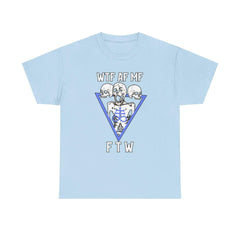 WTF AF MF FTW - T-Shirt - Witty Twisters Fashions