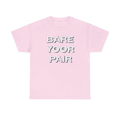 Bare Yoor Pair - T-Shirt - Witty Twisters Fashions