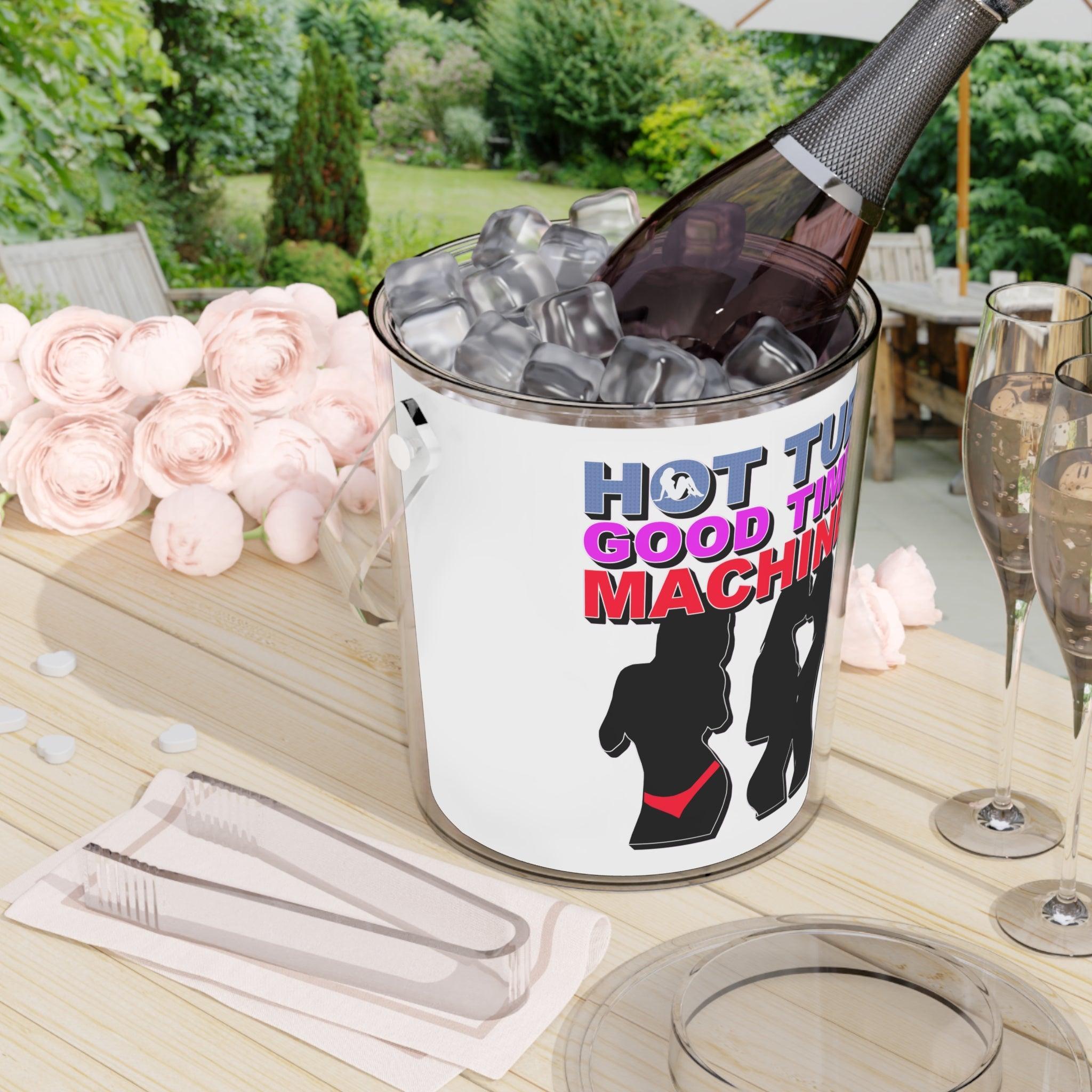 Hot Tub Good Time Machine - Ice Bucket with Tongs - Witty Twisters Fashions