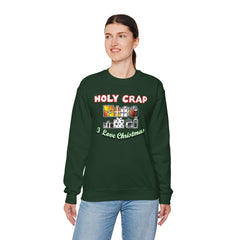 Holy Crap I Love Christmas - Sweatshirt - Witty Twisters Fashions