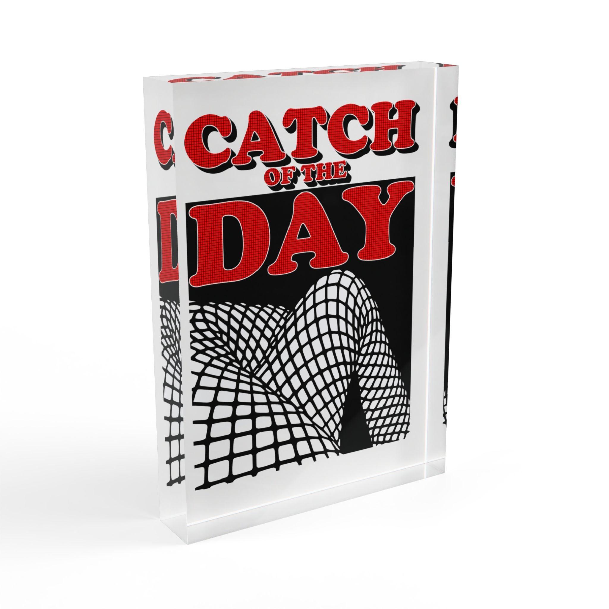 Catch Of The Day - Photo Block - Witty Twisters Fashions