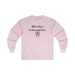 All Is Bare In Love And War - Long-Sleeve Tee - Witty Twisters Fashions