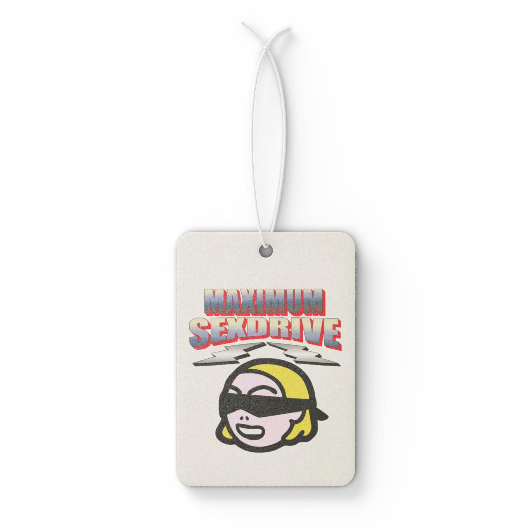 Maximum Sexdrive - Vehicle Air Freshener - Witty Twisters Fashions