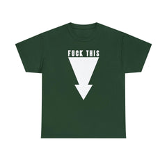 Fuck This - T-Shirt - Witty Twisters Fashions