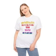 Goldilocks and the three breasts Too big Too little and I'm just right - T-Shirt - Witty Twisters Fashions