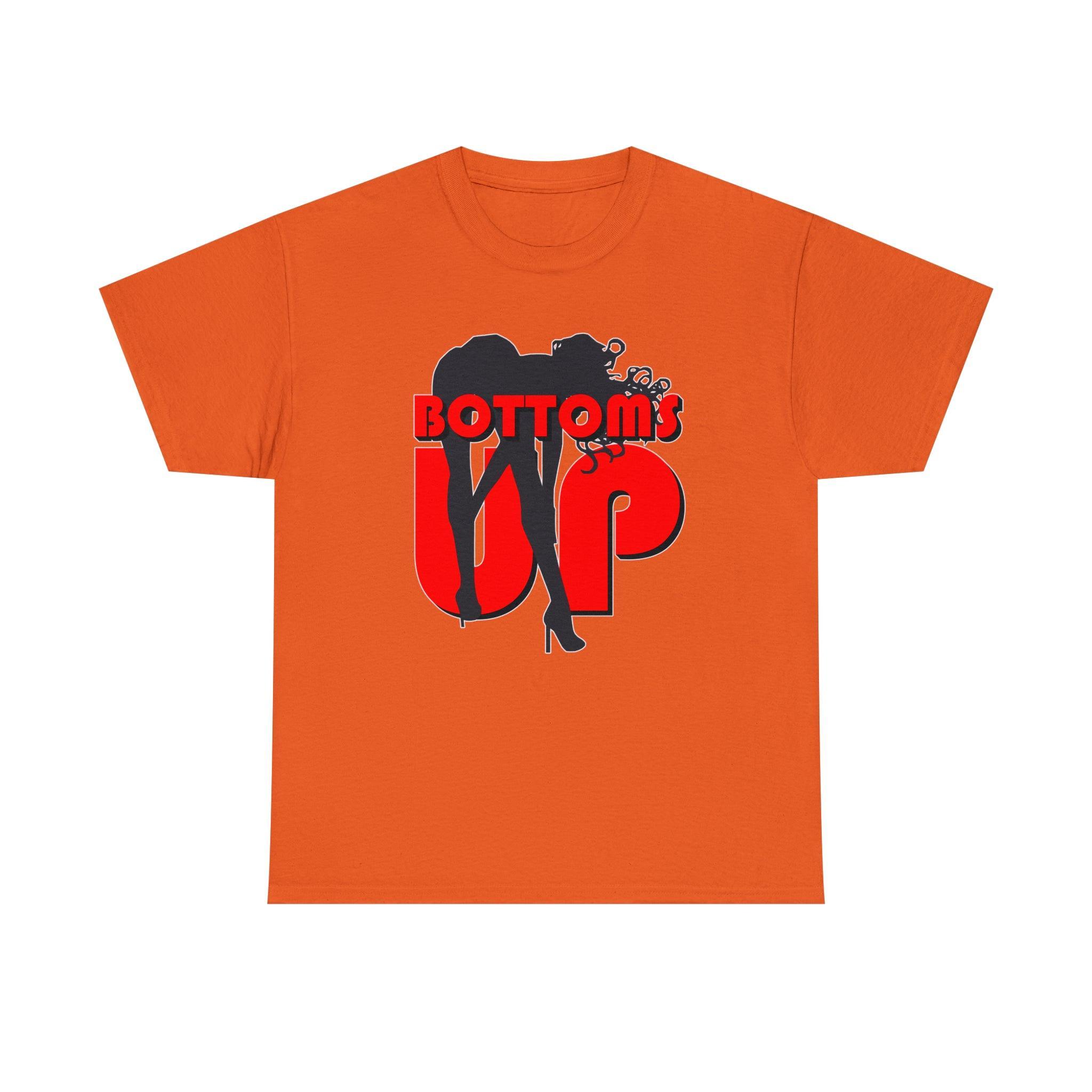 Bottoms Up - T-Shirt - Witty Twisters Fashions