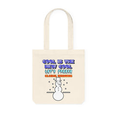 Cool Is The New Cool Let's Freeze Global Warming - Woven Tote Bag - Witty Twisters Fashions