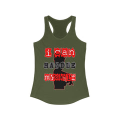 I Can Handle Myself - Women's Tank Top - Witty Twisters Fashions