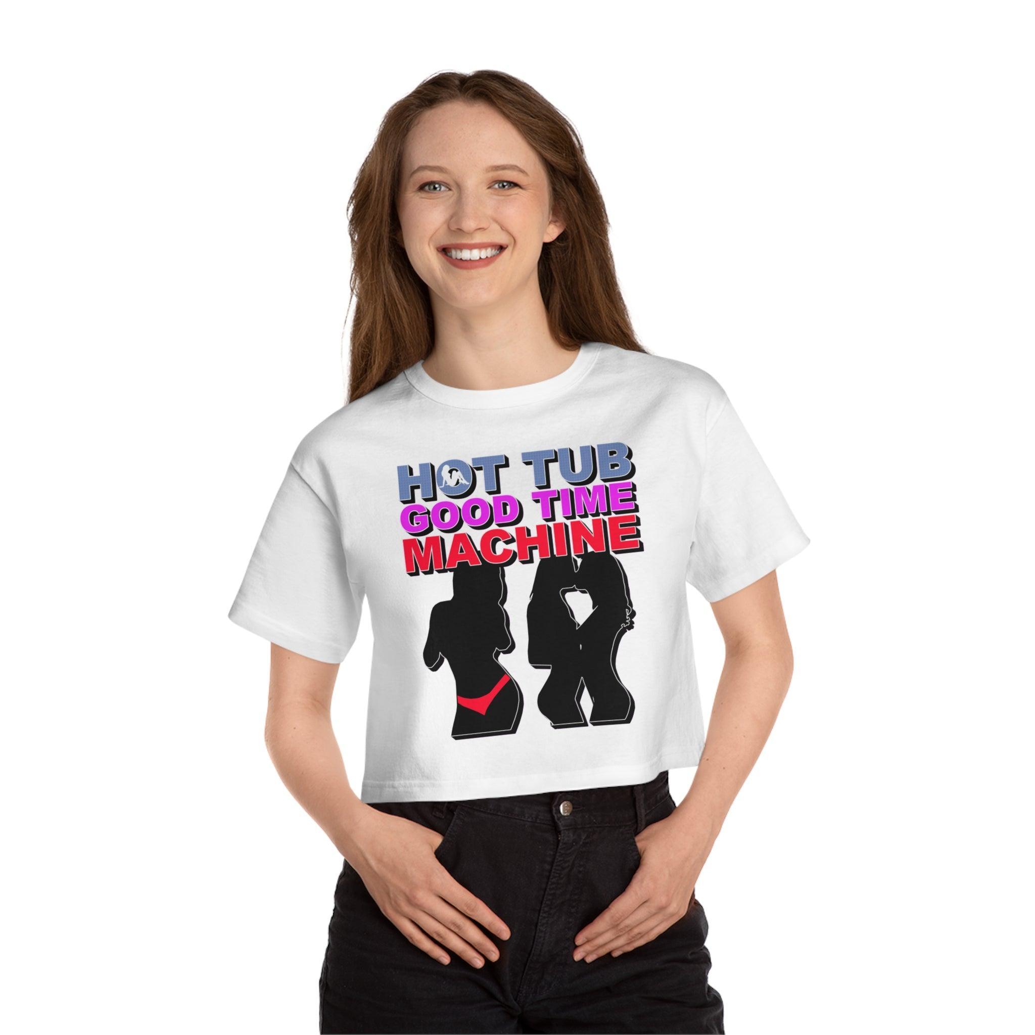 Hot Tub Good Time Machine - Women's Champion Crop Top - Witty Twisters Fashions