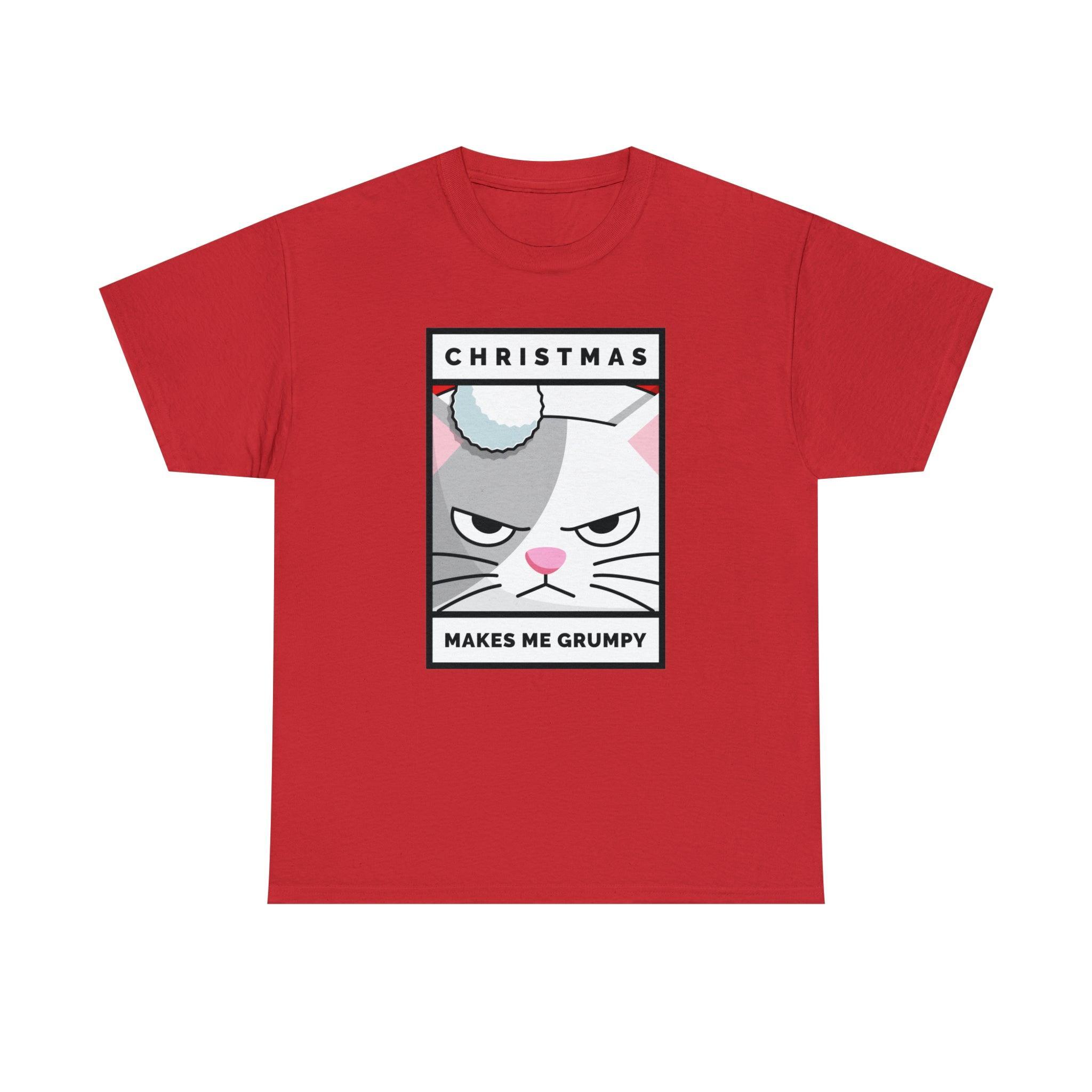 Christmas Makes Me Grumpy - T-Shirt - Witty Twisters Fashions