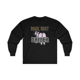 Back Seat Driver - Long-Sleeve Tee - Witty Twisters Fashions