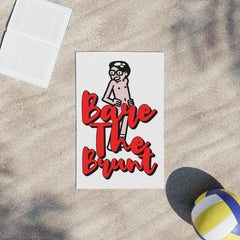 Bare The Brunt - Beach Towels - Witty Twisters Fashions