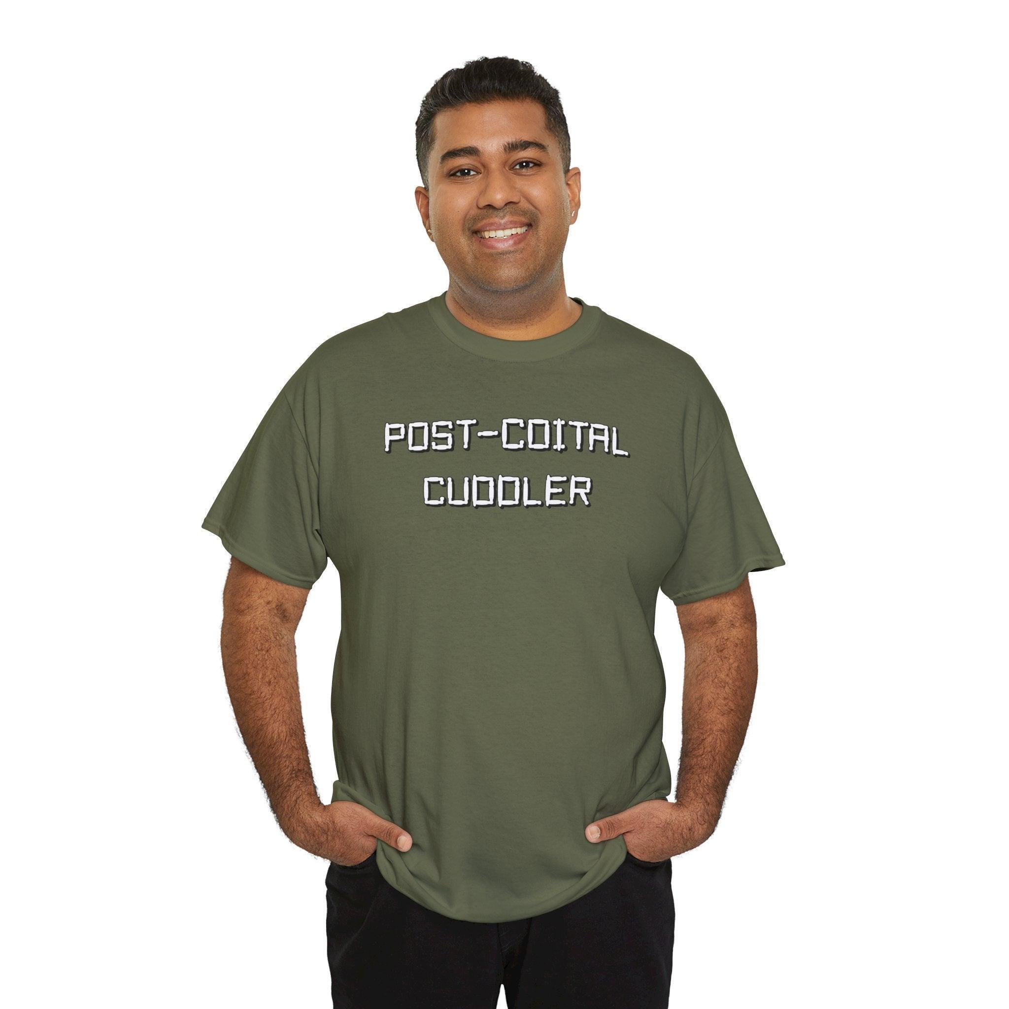 Post-Coital Cuddler - T-Shirt - Witty Twisters Fashions